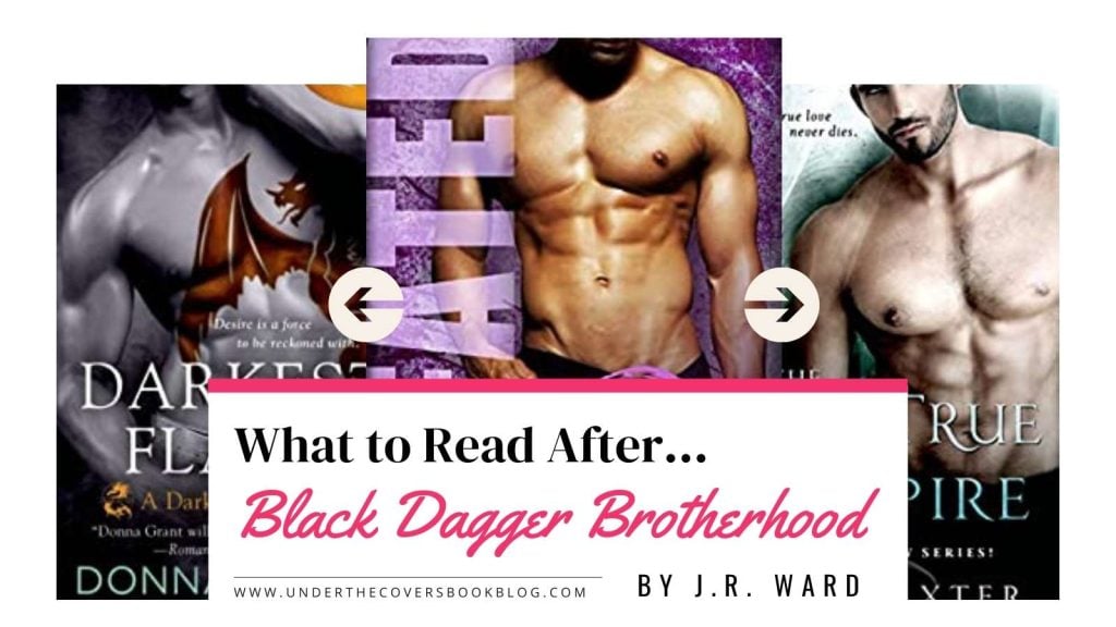 Books Like Black Dagger Brotherhood - What to Read After BDB