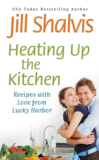 Heating Up in the Kitchen by Jill Shalvis