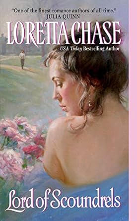 Lord of Scoundrels by Loretta Chase