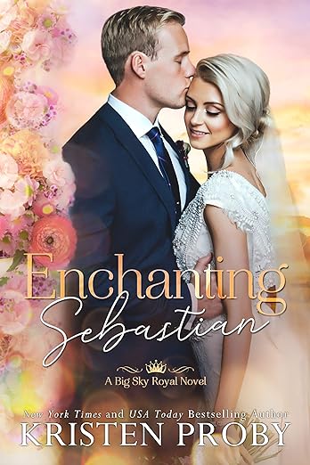 Enchanting Sebastian by Kristen Proby