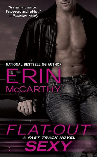 Flat-Out Sexy by Erin McCarthy