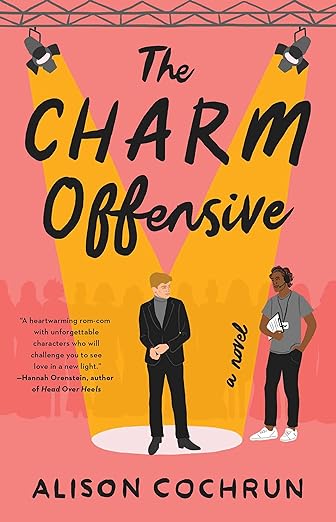 The Charm Offensive by Alison Cochrun