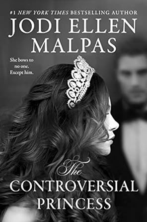 The Controversial Princess by Jodi Ellen Malpas