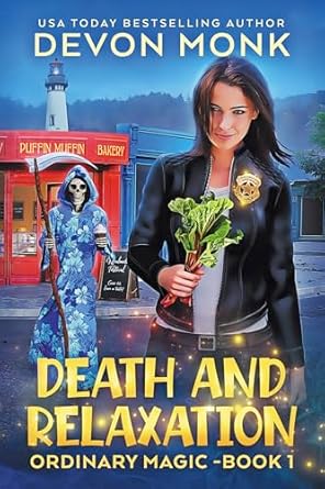 Death and Relaxation by Devon Monk
