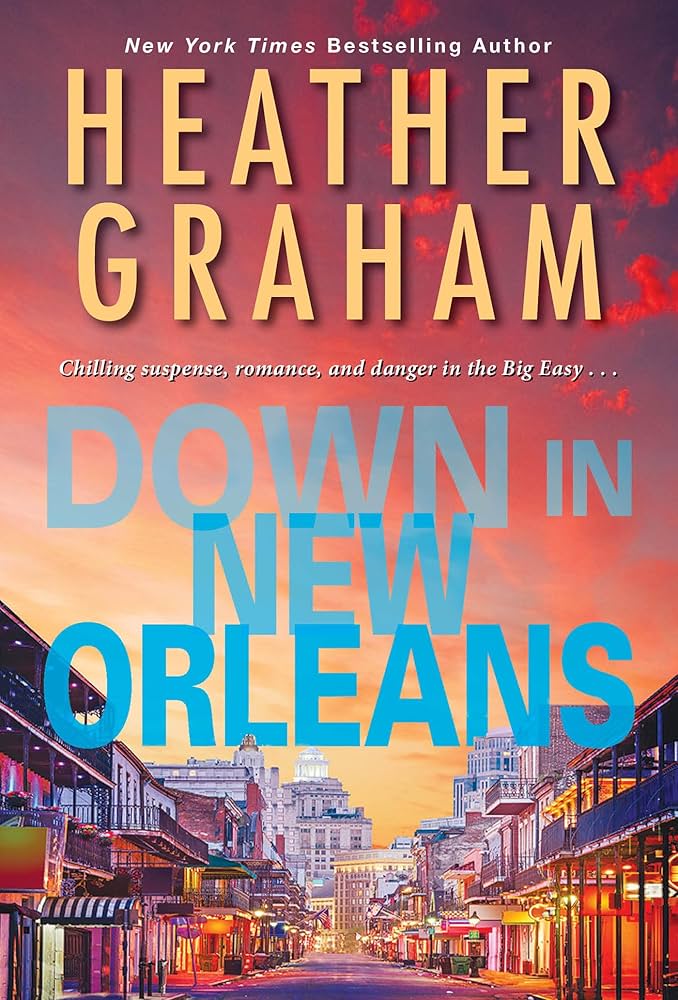 Down in New Orleans by Heather Graham