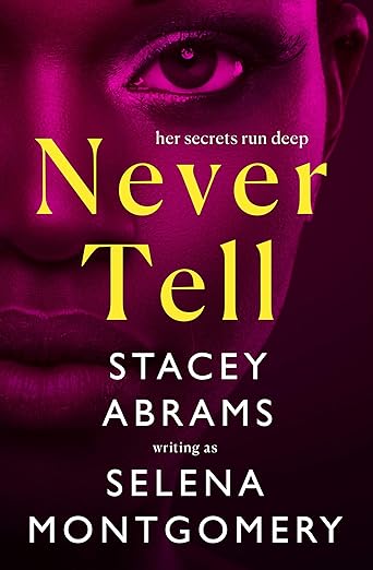 Never Tell by Selena Montgomery