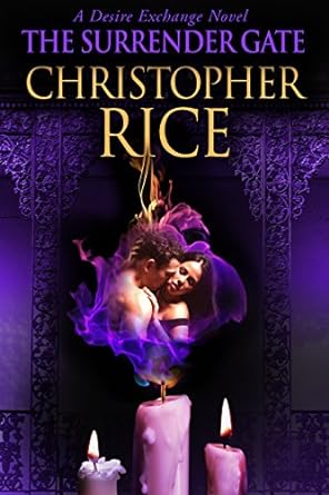 The Surrender Gate by Christopher Rice