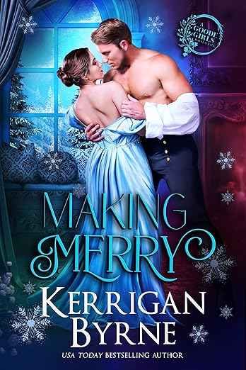 Making Merry by Kerrigan Byrne