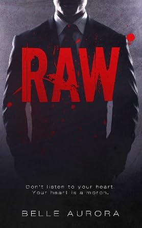 Raw by Belle Aurora