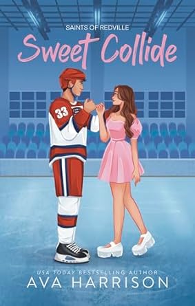 Sweet Collide by Ava Harrison