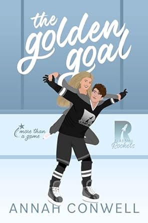 The Golden Goal by Annah Conwell