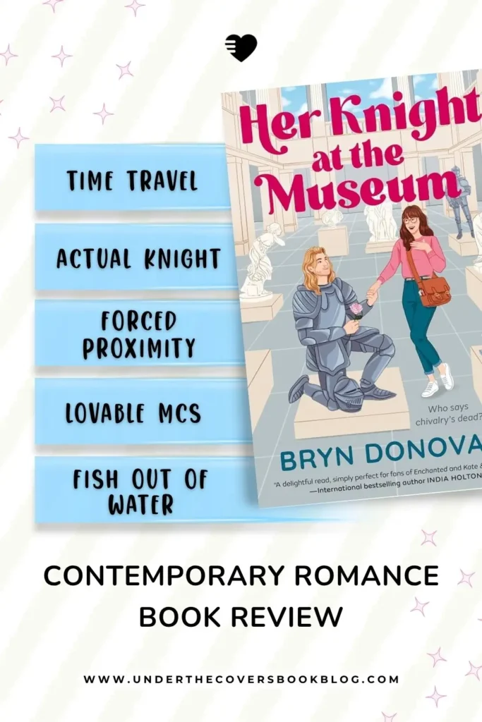 her knight at the museum by Bryn Donovan tropes