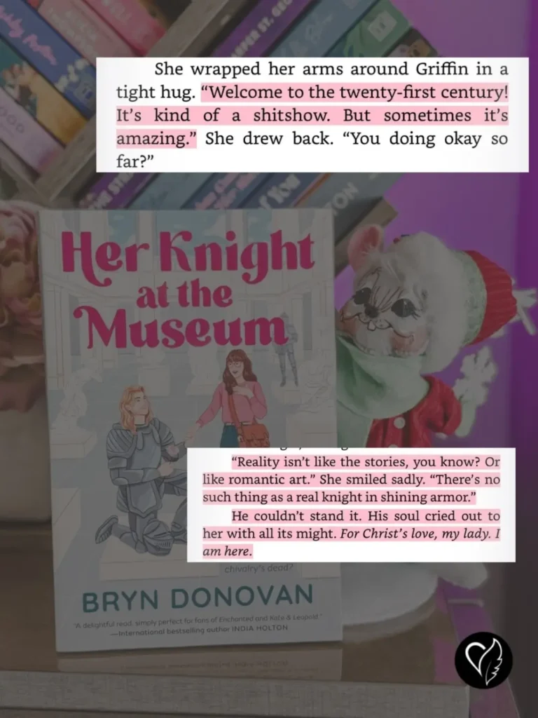 her knight at the museum by Bryn Donovan quotes