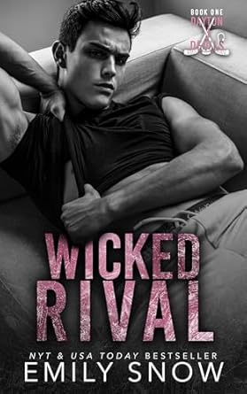 Wicked Rival by Emily Snow