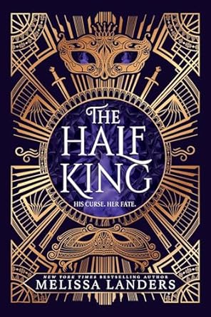The Half King by Melissa Landers