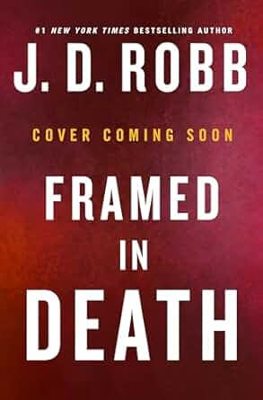 Framed in Death by J.D. Robb