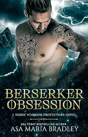 Berserker Obsession by Asa Maria Bradley
