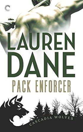 Pack Enforcer by Lauren Dane
