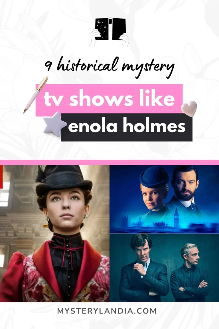 Mysterylandia Historical Mystery TV Shows Like Enola Holmes to Binge