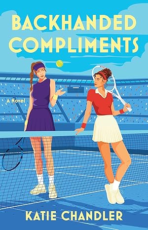 Backhanded Compliments by Katie Chandler