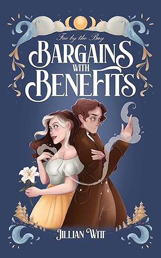 Bargains with Benefits by Jillian Witt