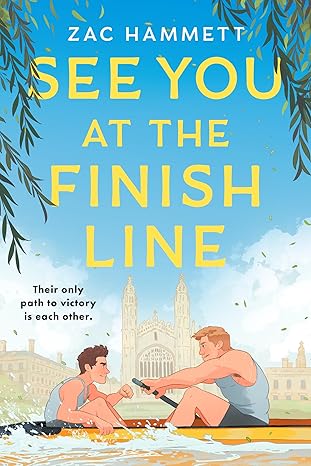 See You at the Finish Line by Zac Hemmett