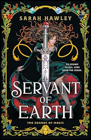 Servant of the Earth by Sarah Hawley