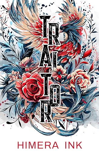 Traitor by Himera Ink