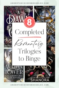 Completed Romantasy Trilogies