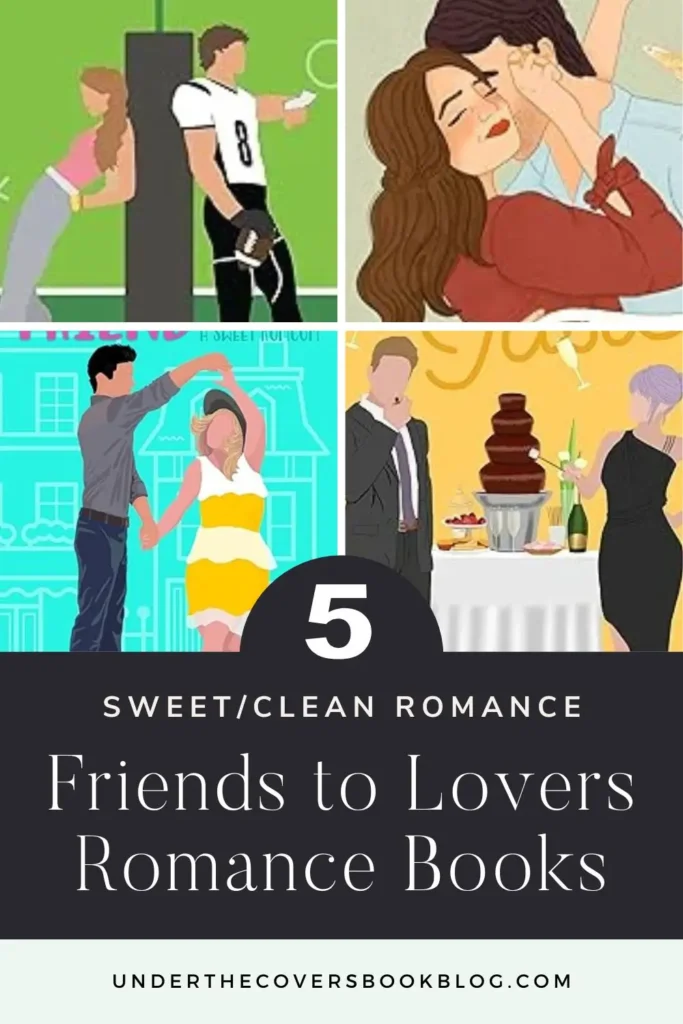 Sweet Clean Friends to Lovers Romance Books
