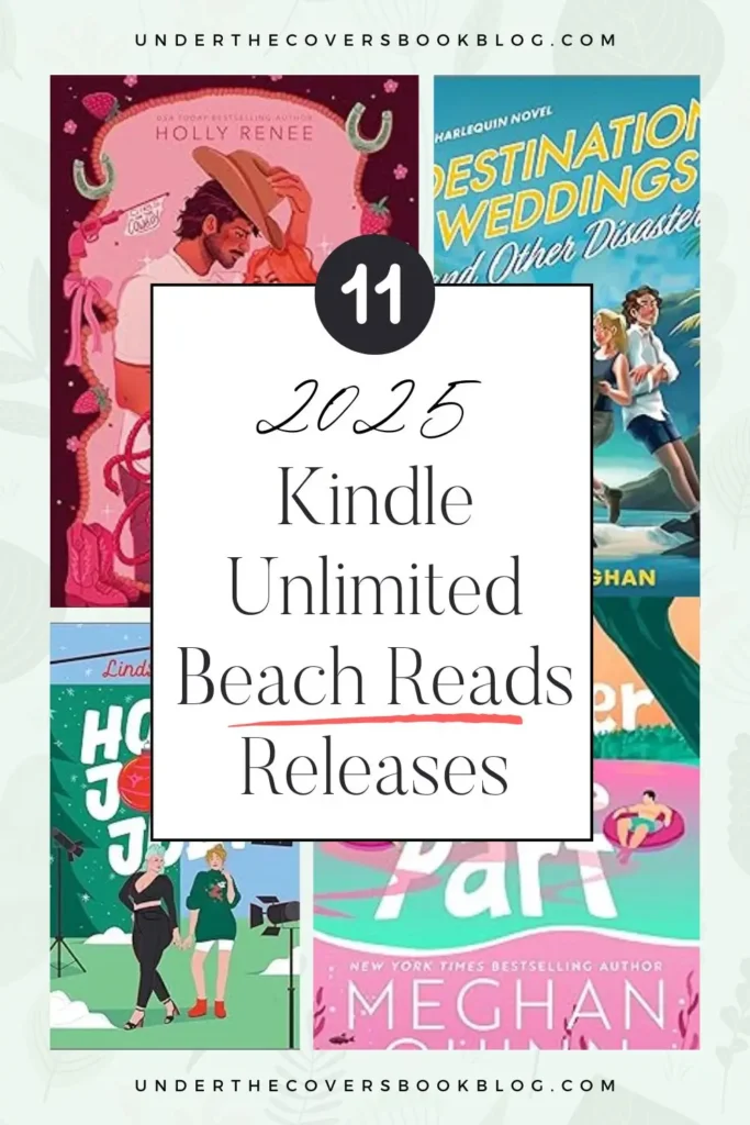2025 Kindle Unlimited Romance Beach Reads