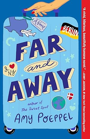 Far and Away by Amy Poeppel