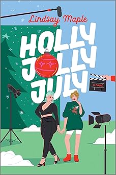 Holly Joly July by Lindsay Maple