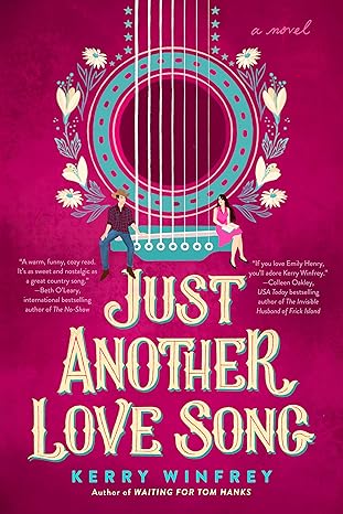 Just Another Love Song by Kerry Winfrey