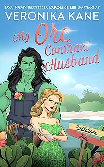My Orc Contract Husband by Veronica Kane