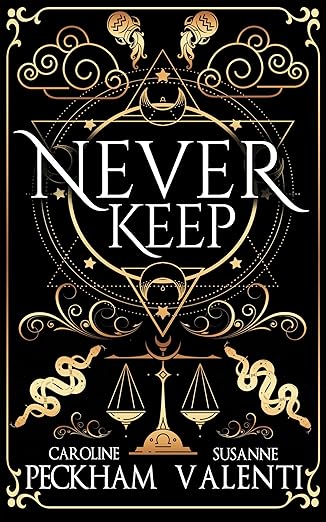 Never Keep by Caroline Peckham & Susanne Valenti