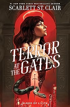 Terror at the Gates by Scarlett St. Clair