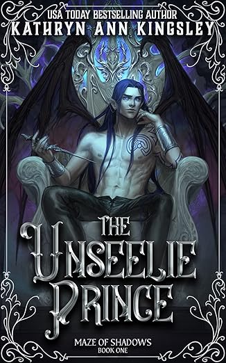 Unseelie Prince by Kathryn Ann Kingsley