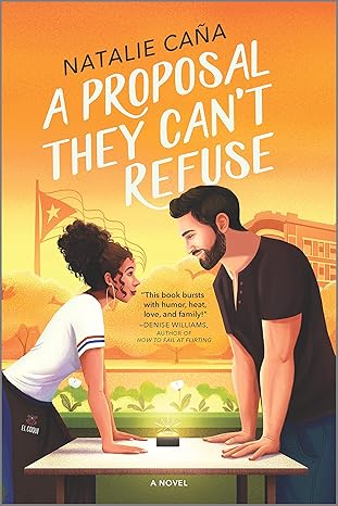 A Proposal They Can't Refuse by Natalie Caña