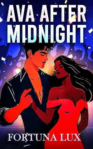 Ava After Midnight by Fortuna Lux