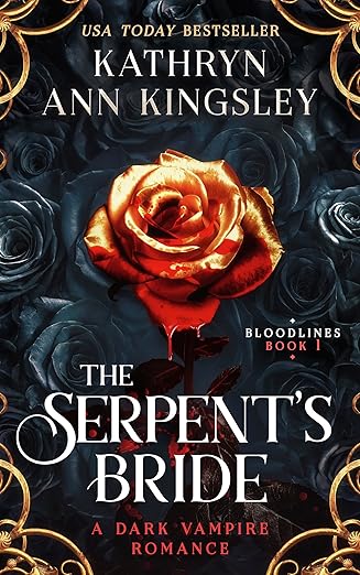 The Serpent’s Bride by Kathryn Ann Kingsley