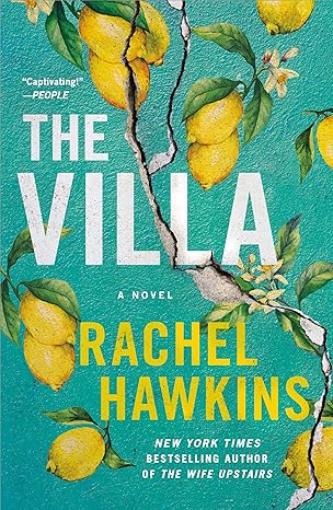 The Villa by Rachel Hawkins