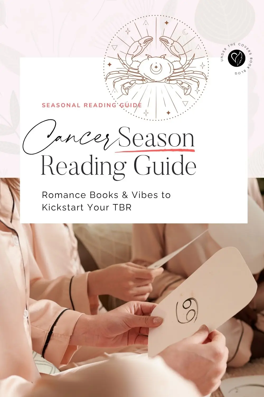 Cancer Season Reading Guide