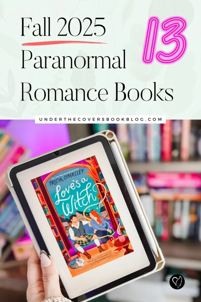 13 New Book Releases 2025 Fall Paranormal Romance Books
