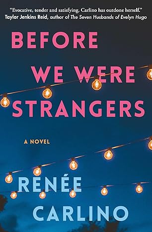 Before We Were Strangers