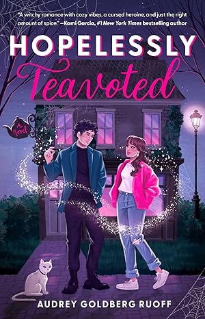 Hopelessly Teavoted by Audrey Goldberg Ruoff