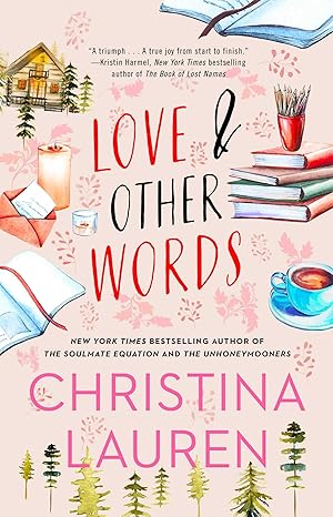 Love and Other Words by Christina Lauren