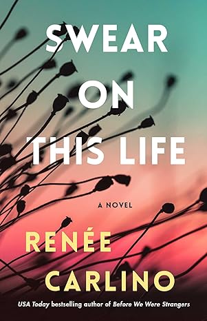 Swear on This Life By Renne Carlino