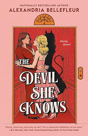 The Devil She Knows by Alexandria Bellefleur