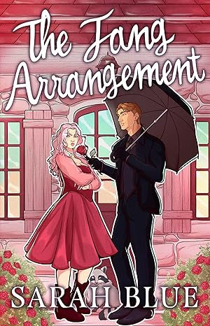 The Fang Arrangement by Sarah Blue